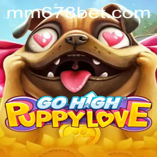 GoHighPuppyLove: A Aventura Canina Que Você Estava Esperando