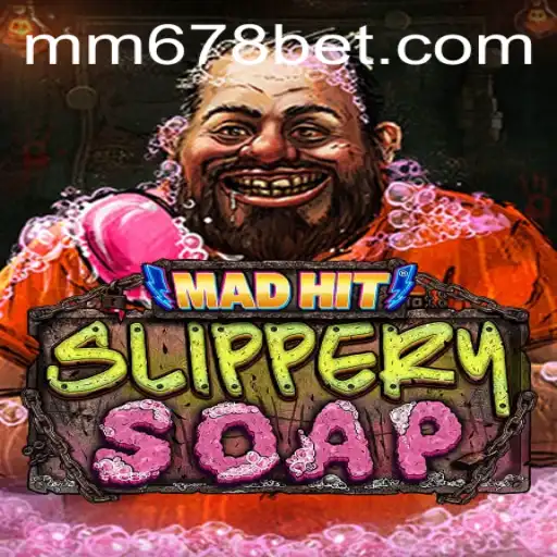 MadHitSlipperySoap: Desvendando o Universo do Novo Jogo Sensação